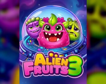 Alien Fruits 3