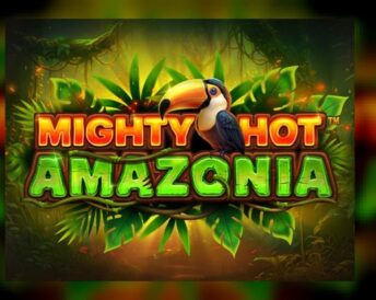 Mighty Hot: Amazonia