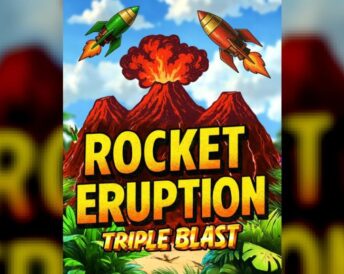 Rocket Eruption: Triple Blast